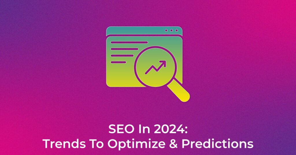 SEO In 2024